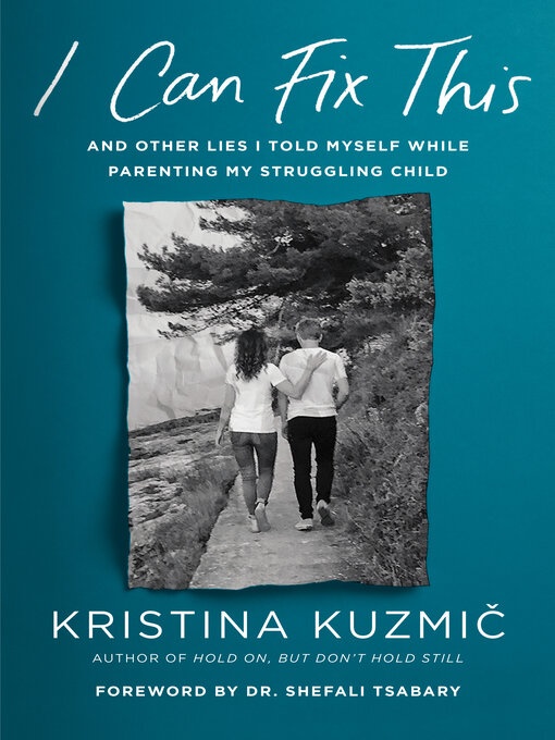 Title details for I Can Fix This by Kristina Kuzmic - Available